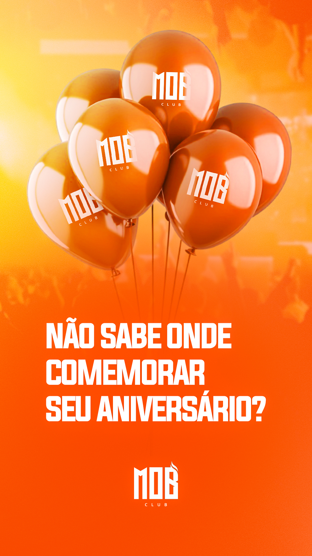 Faça seu aniversário no MOB Club